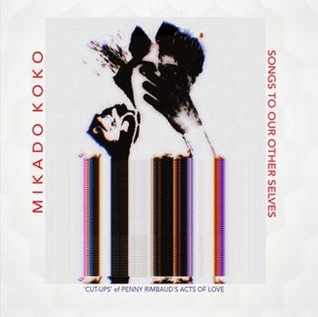 Cover for Mikado Koko · Songs To Our Other Selves (CD) (2022)