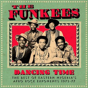 Cover for Funkees · Dancing Time - The Best Of Eastern Nigeria's Afro Rock Exponents 1973-77 (LP) (2022)