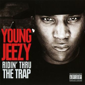 Cover for Young Jeezy · Ridin' Thru the Trap (CD) (2011)