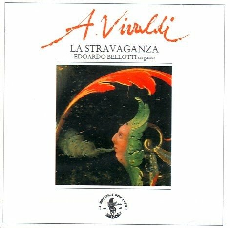 Cover for Antonio Vivaldi  · La Stravaganza: 6 Concerti Trascritti Per Organo (CD)