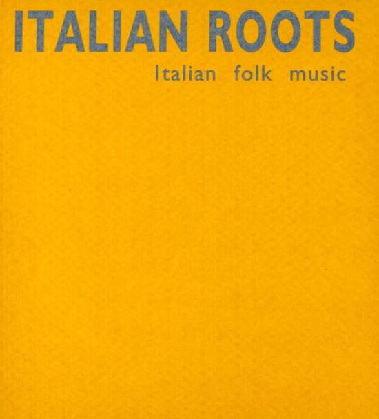 Cover for Compilation · Italian Roots (CD) (2020)