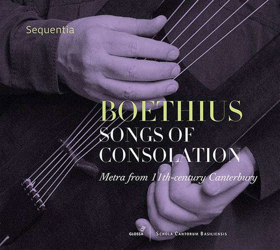 Songs of Consolation - Metra from 11th Century - Boethius - Music - GLOSSA - 8424562225183 - June 7, 2018