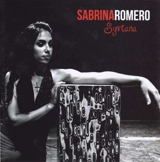 Romero Sabrina · Syriana (CD) (2017)