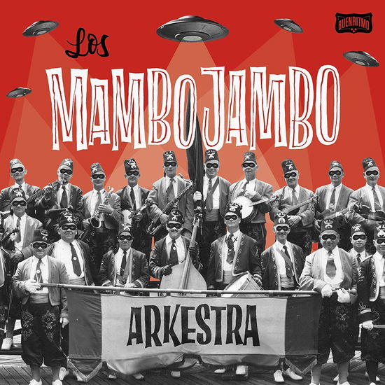 Los Mambo Jambo Arkestra - Los Mambo Jambo - Muzyka - BUEN RITMO - 8437008844183 - 26 października 2018