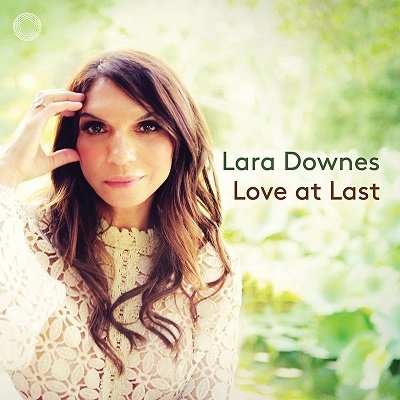 Love At Last - Lara Downes - Music - PENTATONE - 8717306260183 - April 7, 2023