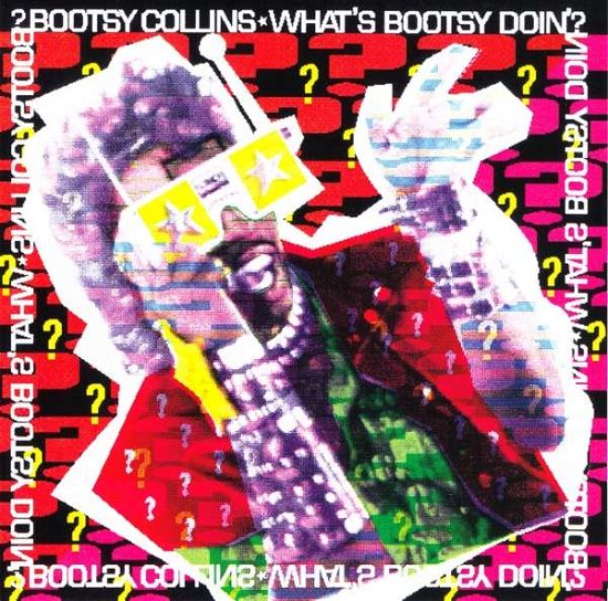 Cover for Bootsy Collins · What's Bootsy Doin'? (CD) (2019)