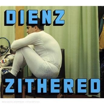 Cover for Dienz Christof · Dienz Christof - Dienz Zithered (CD)
