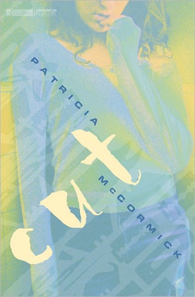 Cover for Patricia McCormick · Cut (Pocketbok) (2009)