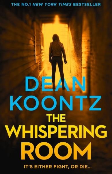Cover for Dean Koontz · The Whispering Room - Jane Hawk Thriller (Hardcover Book) (2017)