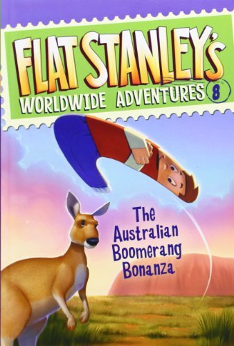 Cover for Jeff Brown · Flat Stanley's Worldwide Adventures #8: The Australian Boomerang Bonanza - Flat Stanley's Worldwide Adventures (Paperback Bog) (2011)