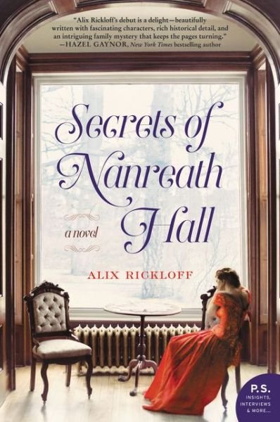 Cover for Alix Rickloff · Secrets of Nanreath Hall: A Novel (Taschenbuch) (2016)