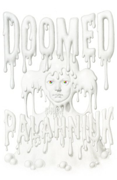 Cover for Chuck Palahniuk · Doomed (Bog) (2013)