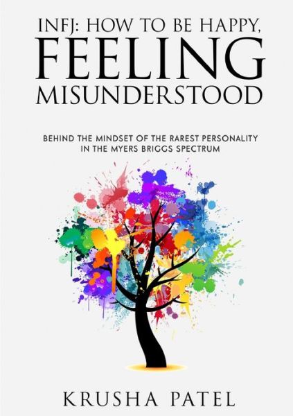 Cover for Krusha Patel · Infj: How to Be Happy, Feeling Misunderstood (Paperback Book) (2020)