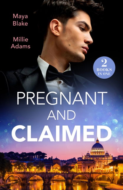 Cover for Maya Blake · Pregnant And Claimed: Greek Pregnancy Clause (A Diamond in the Rough) / Her Impossible Boss's Baby (Paperback Book) (2024)