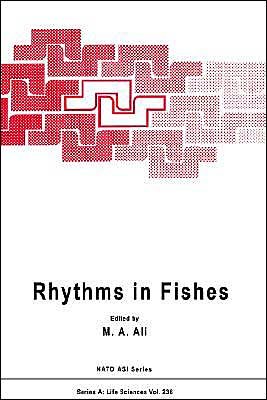 Cover for M.A. Ali · Rhythms in Fishes (Hardcover bog) (1993)
