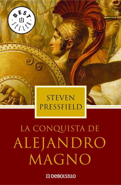Cover for Steven Pressfield · Conquista De Alejandro Magno, (Paperback Book) (2006)