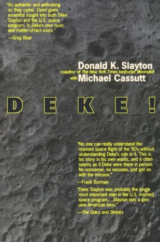 Cover for Donald K. Slayton · Deke! U.S. Manned Space: From Mercury To the Shuttle (Taschenbuch) [Reprint edition] (1995)