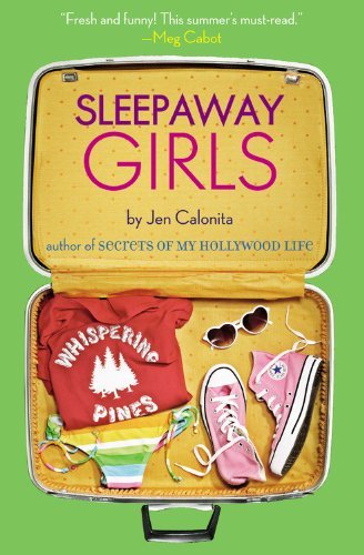 Cover for Jen Calonita · Sleepaway Girls (Taschenbuch) [Reprint edition] (2010)
