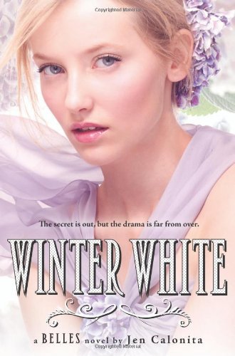 Cover for Jen Calonita · Winter White (Belles) (Paperback Book) [Reprint edition] (2013)