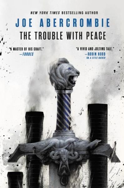 Cover for Joe Abercrombie · Trouble with Peace (Hardcover bog) (2020)