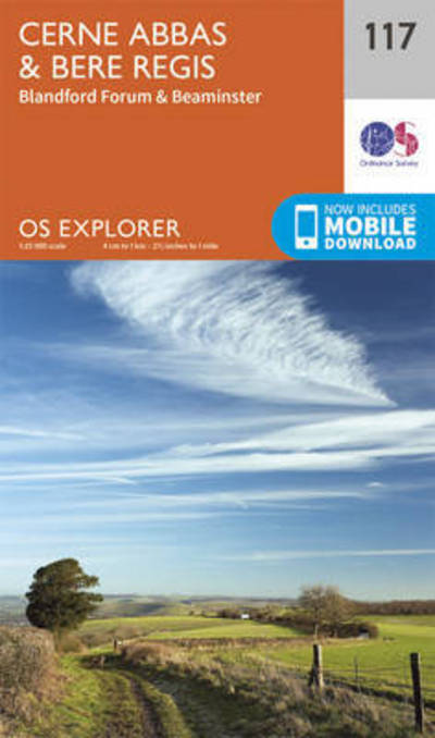 Cerne Abbas and Bere Regis, Blandford Forum and Beaminster - OS Explorer Map - Ordnance Survey - Books - Ordnance Survey - 9780319243183 - September 16, 2015