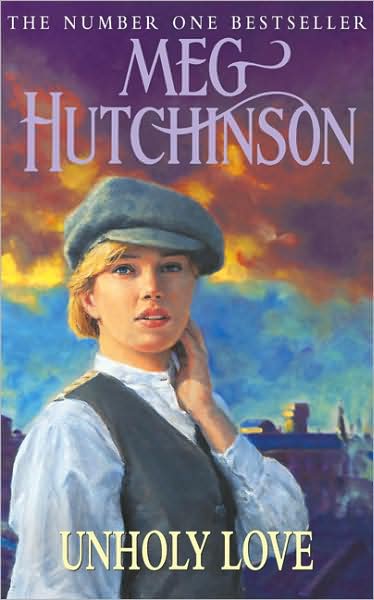 Cover for Meg Hutchinson · Unholy Love (Paperback Book) (2003)