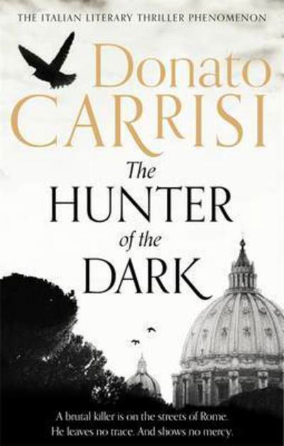 Cover for Donato Carrisi · The Hunter of the Dark (Pocketbok) (2015)