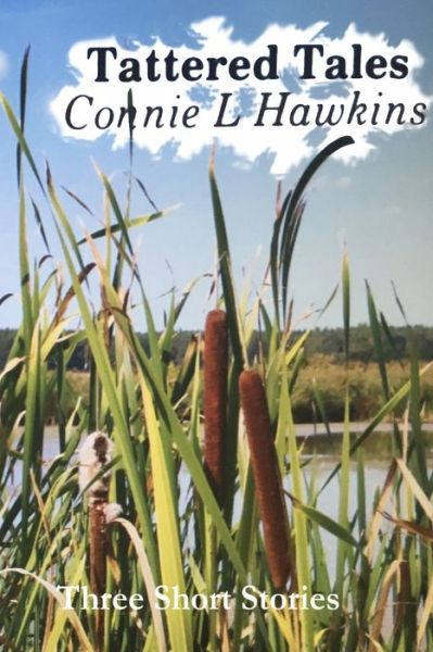 Cover for Connie L Hawkins · Tattered Tales (Paperback Book) (2019)