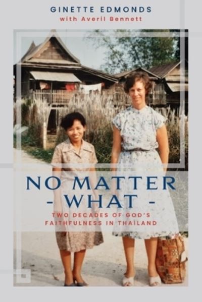 Cover for Ginette Edmonds · No Matter What (Paperback Book) (2021)