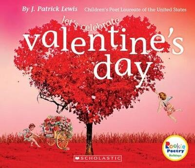 Cover for J. Patrick Lewis · Let's Celebrate Valentine's Day (Inbunden Bok) (2018)