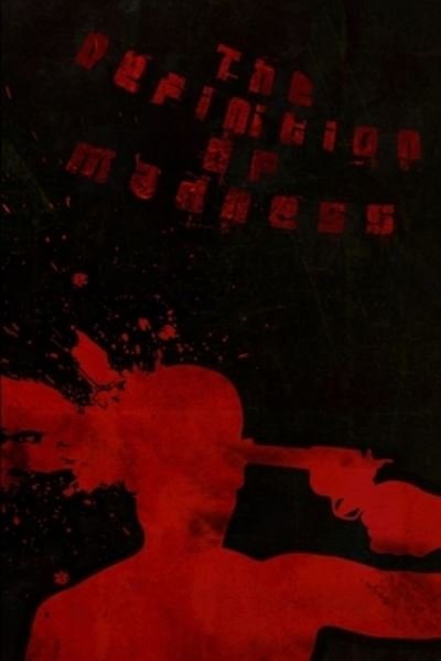 Cover for Thomas Johnson · Definition of Madness (Book) (2010)
