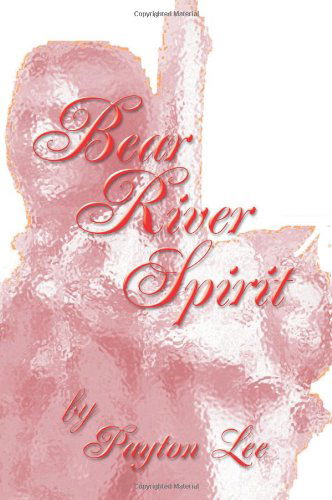 Cover for Patricia Young · Bear River Spirit (Paperback Book) (2003)