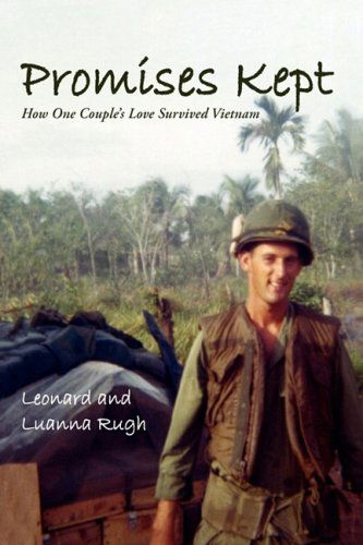 Cover for Luanna Rugh · Promises Kept: How One Couple's Love Survived Vietnam (Paperback Book) (2009)