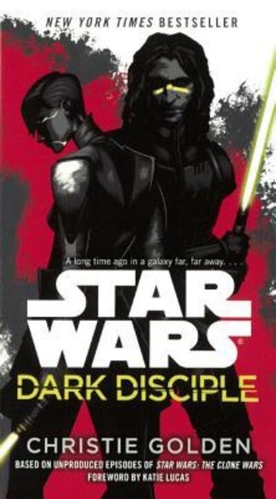 Cover for Christie Golden · Star Wars Dark Disciple (Gebundenes Buch) (2016)