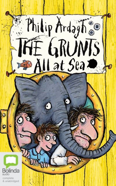 The Grunts All at Sea - Philip Ardagh - Music - Bolinda Audio - 9780655697183 - November 17, 2020