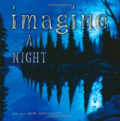 Cover for Sarah L. Thomson · Imagine a Night - Imagine a... (Hardcover Book) [Later Printing edition] (2003)