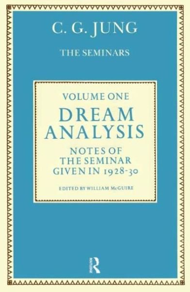 Cover for C.G. Jung · Dream Analysis 1: Notes of the Seminar Given in 1928-30 (Gebundenes Buch) (1984)