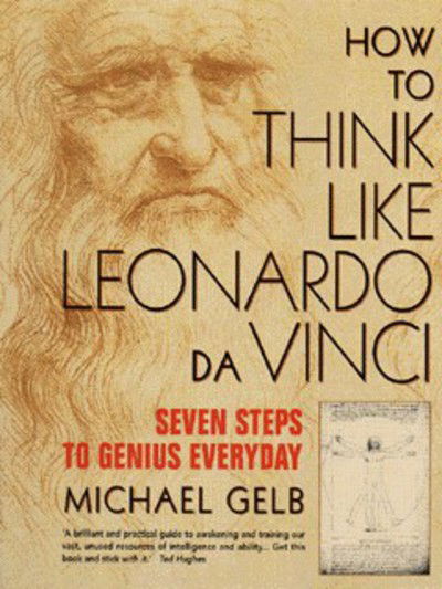 How to Think Like Leonardo Da - Michael Gelb - Inne - HARPERCOLLINS - 9780722537183 - 19 października 1998