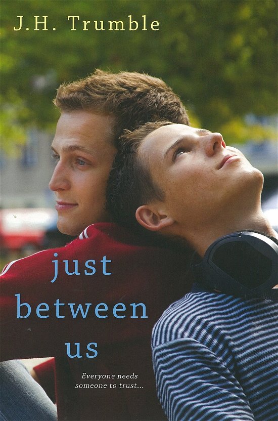 Cover for J.H. Trumble · Just Between Us (Paperback Book) (2013)