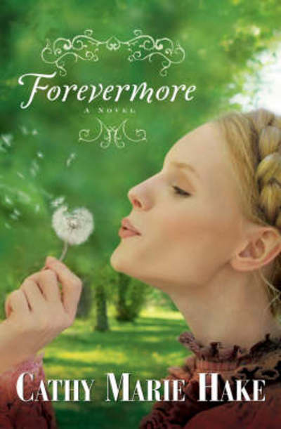 Cover for Cathy Marie Hake · Forevermore (N/A) (2008)