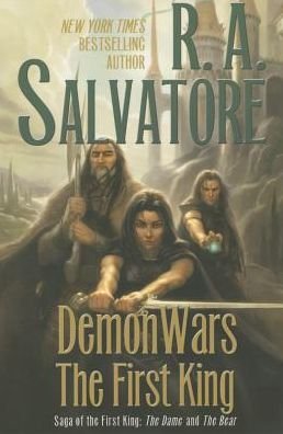 Cover for R. A. Salvatore · Demonwars: the First King: the Dame and the Bear (Saga of the First King) (Pocketbok) (2014)