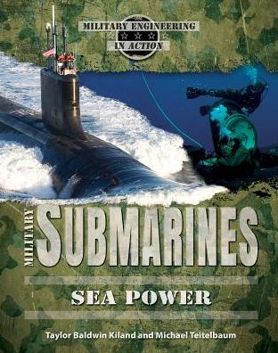 Cover for Taylor Baldwin Kiland · Military Submarines (Hardcover Book) (2015)