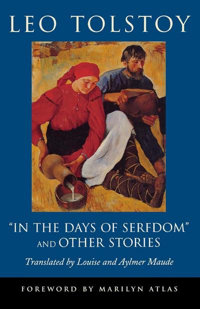 Cover for Leo Tolstoy · &quot;In the Days of Serfdom&quot; and Other Stories - Pine Street Books (Paperback Book) (2002)