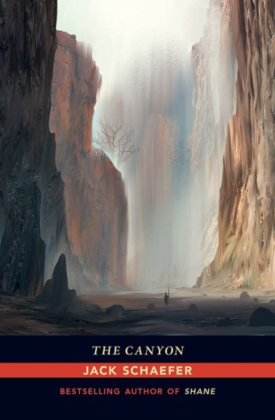 Cover for Jack Schaefer · The Canyon - Zia Books (Paperback Book) (2016)