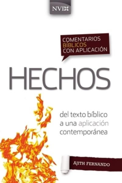 Cover for Ajith Fernando · Comentario B?blico Con Aplicaci?n NVI Hechos: del Texto B?blico a Una Aplicaci?n Contempor?nea - Comentarios B?blicos Con Aplicaci?n NVI (Pocketbok) (2021)