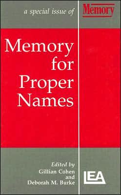 Memory for Proper Names: A Special Issue of Memory - Special Issues of Memory - Cohen - Livros - Taylor & Francis Ltd - 9780863779183 - 26 de janeiro de 1994