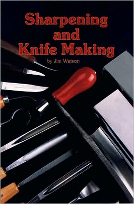 Cover for Jim Watson · Sharpening and Knife Making (Paperback Book) (1997)