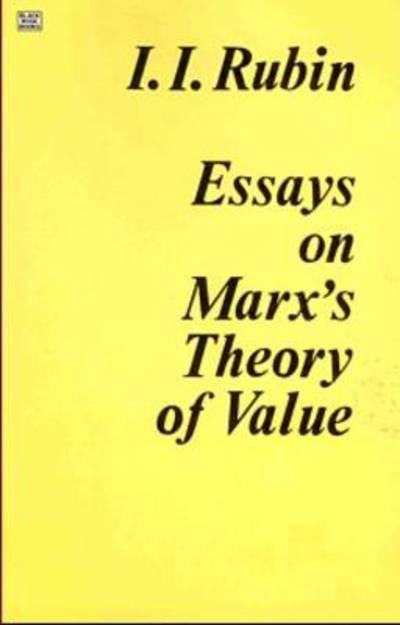 Cover for Isaak I. Rubin · Essays on Marx's Theory of Value (Pocketbok) (1973)