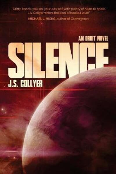 Cover for J S Collyer · Silence (Paperback Book) (2016)