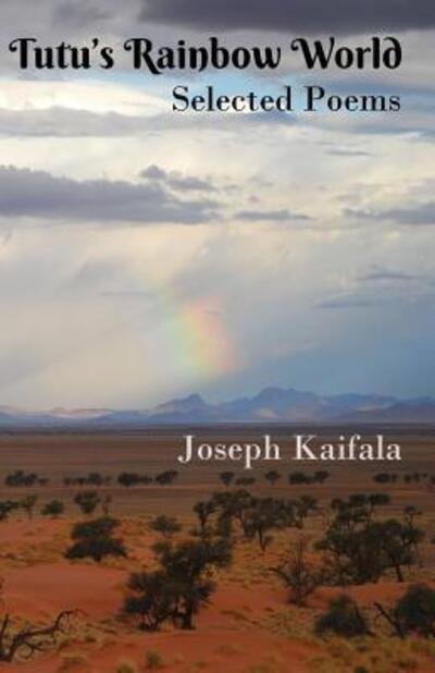 Cover for Joseph Kaifala · Tutu's Rainbow World: Selected poems (Paperback Book) (2017)